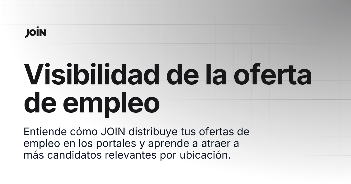 Visibilidad de la oferta de empleo | help.join.com