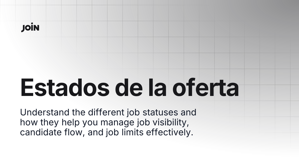 Estados de la oferta | help.join.com